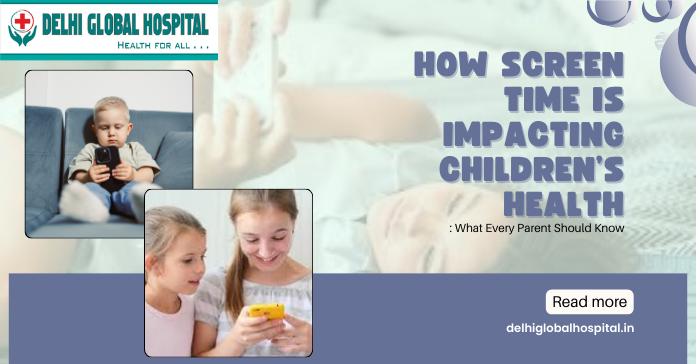 Screen Time Is Impacting Children’s Health